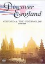 Discover England - Oxford And The Cotswolds