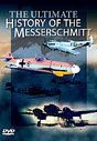 Ultimate History Of The Messerschmitt, The