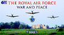 Royal Air Force - War And Peace, The (Box Set)