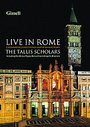 Tallis Scholars - Live In Rome, The