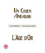 Chien Andalou / L'Age D'or, Un (aka An Andalusian Dog)