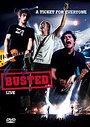 Busted - Live - A Ticket For Everyone