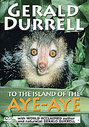 Gerald Durrell - To The Island Of Aye-Aye