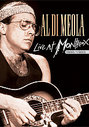 Al Di Meola - Montreux 1986 / 1989 / 1993