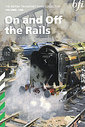 On And Off The Rails - The British Transport Films Collection - Vol. 1