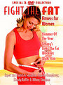 Fight The Fat - Fitness For Women (Box Set)