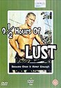 9.1/2 Hours of Lust