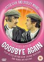 Peter Cooke And Dudley Moore - The Best Of Goodbye Again