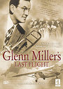 Glenn Miller's Last Flight