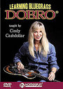 Cindy Cashdollar - Learning Bluegrass Dobro