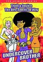 Undercover Brother - The Animated Series (Animated)