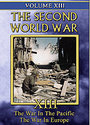 Second World War - Vol. 13 - War In The Pacific / War In Europe