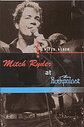 Mitch Ryder - Live In Concert