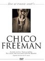 Chico Freeman - Live At Ronnie Scott's