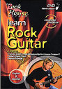 Rock House Method - Learn Rock Guitar Advanced - Second Edition