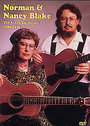 Norman And Nancy Blake - The Video Collection 1980-1995