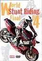 World Stunt Riding Championship 2004