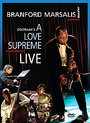 Branford Marsalis - A Love Supreme Live (Wide Screen)