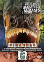 World's Most Dangerous Animals - Piranhas