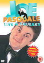 Joe Pasquale - Live And Squeaky