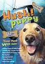 Hush! Puppy - TV Fun For Your Canine Companion