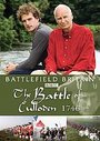 Battlefield Britain - The Battle Of Culloden 1746