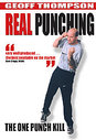 Geoff Thompson - Real Punching - The One Punch Kill