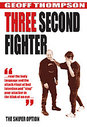 Geoff Thompson - Three Second Fighter