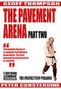 Geoff Thompson - Pavement Arena - Vol. 2