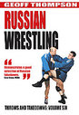 Geoff Thompson - Russian Sambo Wrestling