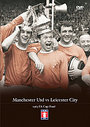 FA Cup Final 1963 - Manchester United vs Leicester