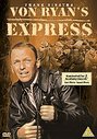 Von Ryan's Express