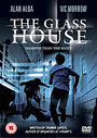 Glass House, The