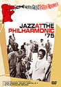 Jazz At The Philharmonic '75 - Norman Granz Jazz In Montreux