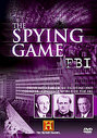 Spying Game - The FBI, The