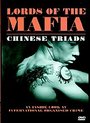 Lords Of The Mafia - Chinese Triads