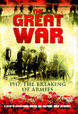 Great War - 1917 - The Breaking Of Armies, The