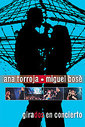 Ana Torroja And Miguel Bose - Girados Live (Various Artists)