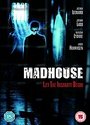 Madhouse