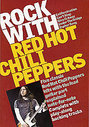 Rock With Red Hot Chili Peppers