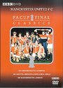 Manchester United - FA Cup Final Classics