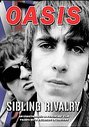 Oasis - Sibling Rivalry