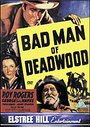 Bad Man Of Deadwood