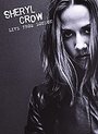 Sheryl Crow - Live In London (Limited Edition) (Digipack)