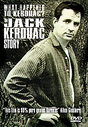 Whatever Happened To Kerouac? The Jack Kerouac Story