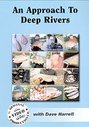 Approach To Deep Rivers, An