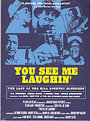 You See Me Laughin - The Last Of The Hill Country Bluemen