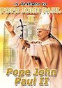 Tribute To Pope John Paul II, A