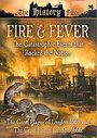 Fire And Fever - The Great Plague Of London 1665 / The Great Fire Of London 1666