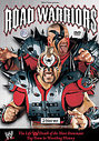 WWE - Road Warriors: Life And Death Of The Most Dominant Tag Team In Wrestling History